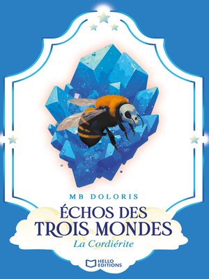 cover image of Échos des Trois Mondes